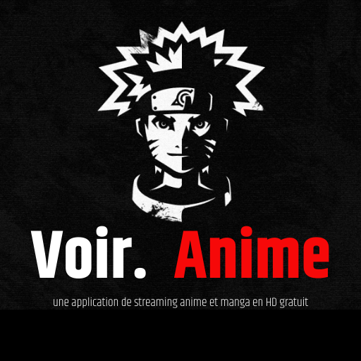 Voiranime Streaming Animes APK - Free download for Android