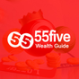 55five Wealth Guide