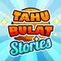 Tahu Bulat Stories