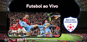 Imagem 1 do Max & Mix - Futebol Ao Vivo