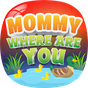 Mommy Where Are You Game APK