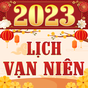 Lịch Vạn Niên & Lịch Âm 2023