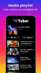 Videoplayer - wTuber Screenshot APK 11