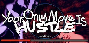 Your Only Move Is Hustle image 3