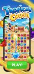 Tangkap skrin apk Tropical Crush by GAMEE 