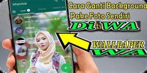 Gambar Cara Ganti Background Foto WA 