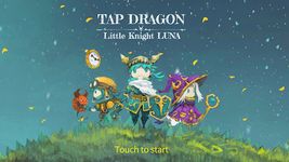 Tap Dragon: Little Knight Luna captura de pantalla apk 16