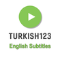 ikon apk Turkish123: English Subtitles