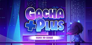 Картинка 3 Gacha Mod Plus