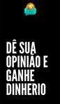 Imagem 2 do opinião remunerada app