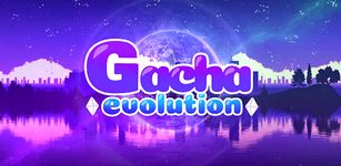 รูปภาพที่ 3 ของ Gacha Mod Evolution