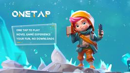 OneTap - Play Games Instantly στιγμιότυπο apk 