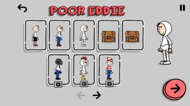 Poor Eddie στιγμιότυπο apk 17