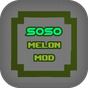 Soso Mod For Melon APK