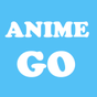 anime go APK