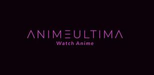 AnimeUltima - Watch Anime image 