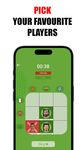 Tangkap skrin apk Footy tic tac toe 1