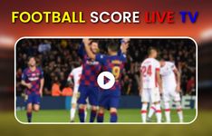 Football Score Live TV HD στιγμιότυπο apk 1