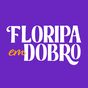 Floripa em dobro