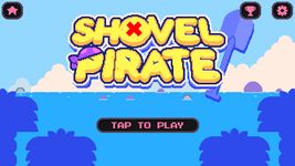 Shovel Pirate Screenshot APK 5