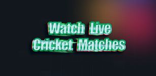 CricHD: Live PSL 9 Cricket TV imgesi 6