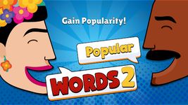 ภาพหน้าจอที่ 13 ของ Popular Words 2: Trivia Quiz