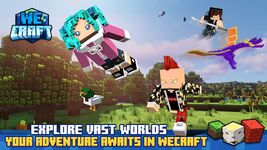 Скриншот  APK-версии WeCraft Worlds