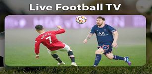 Live Football  TV capture d'écran apk 4