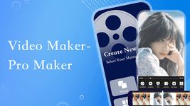 รูปภาพที่ 5 ของ Video Maker-Pro Maker