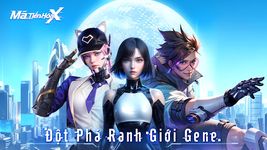 Mã Tiến Hóa:X - Gzone ảnh màn hình apk 18