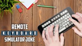 Remote Keyboard Simulator Joke zrzut z ekranu apk 9