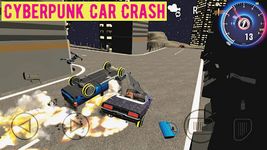 Captura de tela do apk Cyberpunk Car Crash 2