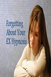 Forgetting Your Ex Hypnosis screenshot apk 1