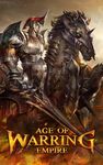 Captură de ecran Age of Warring Empire apk 9