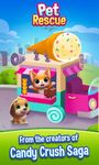 Pet Rescue Saga capture d'écran apk 14