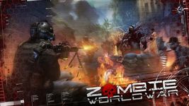 Zombie World War captura de pantalla apk 4