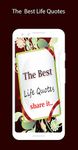 Captura de tela do apk The Best Life Quotes 6