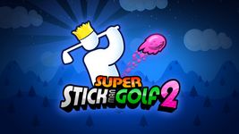 Скриншот 14 APK-версии Super Stickman Golf 2