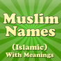 Muslim Baby Names and Meaning!