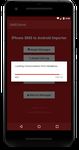 iSMS2droid - iPhone SMS Import capture d'écran apk 3