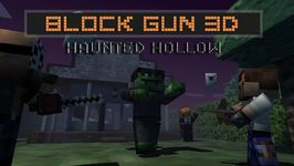 Captura de tela do apk Block Gun 3D: Haunted Hollow 18