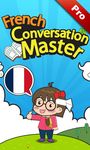 French Conversation Master PRO image 5