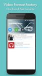 Video Format Factory capture d'écran apk 2