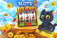 Slots Journey 2 capture d'écran apk 13