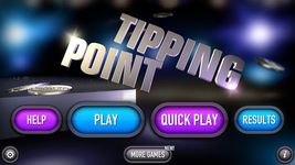 Tipping Point captura de pantalla apk 