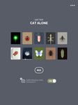 CAT ALONE - 고양이 장난감의 스크린샷 apk 5