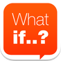 Εικονίδιο του What if.. apk