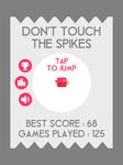 Don't Touch The Spikes 屏幕截图 apk 6