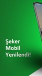 ŞEKER MOBİL ŞUBE ekran görüntüsü APK 11