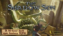 Captura de tela do apk The Shadow Sun 14